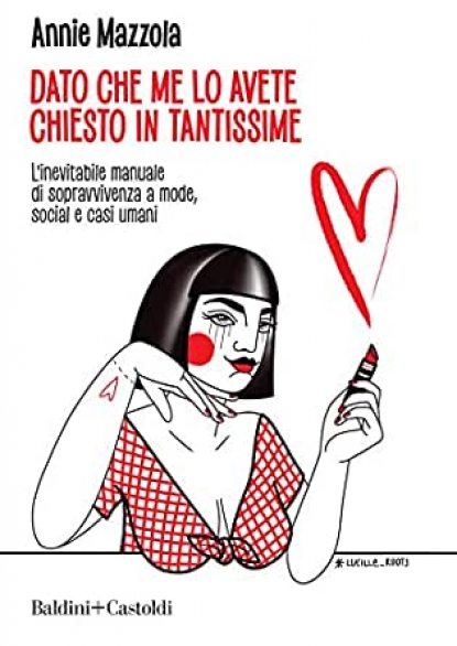 Dato che me lo avete chiesto in tantissime di Annie Mazzola